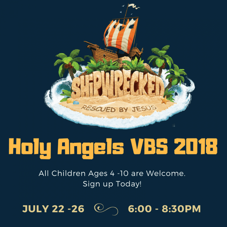 VBS 2018 | Holy Angels Catholic Church
